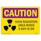 Signmission OSHA RADIATION, High Radiation Area X-Ray Is On, 10in X 7in Rigid Plastic, 7" H, 10" W, Landscape OS-CR-P-710-L-10173 - alternate 1
